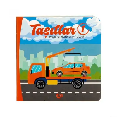 Avuç İçi Kitaplarım Taşıtlar 1 