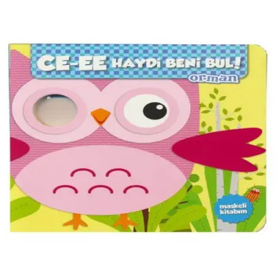 Ce-Ee Haydi Beni Bul-Orman