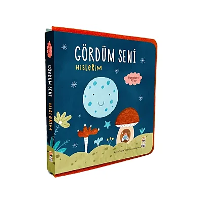 Gördüm Seni Hislerim Keçeli Hareketli Kitap