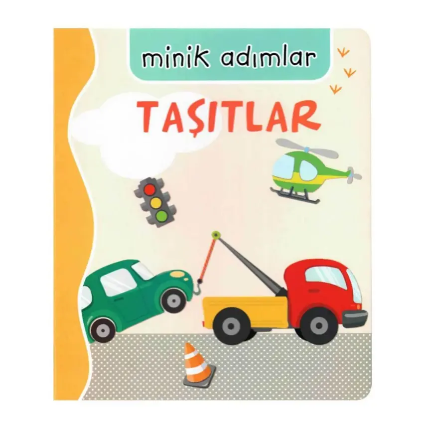 Minik Adımlar - Taşıtlar - 1