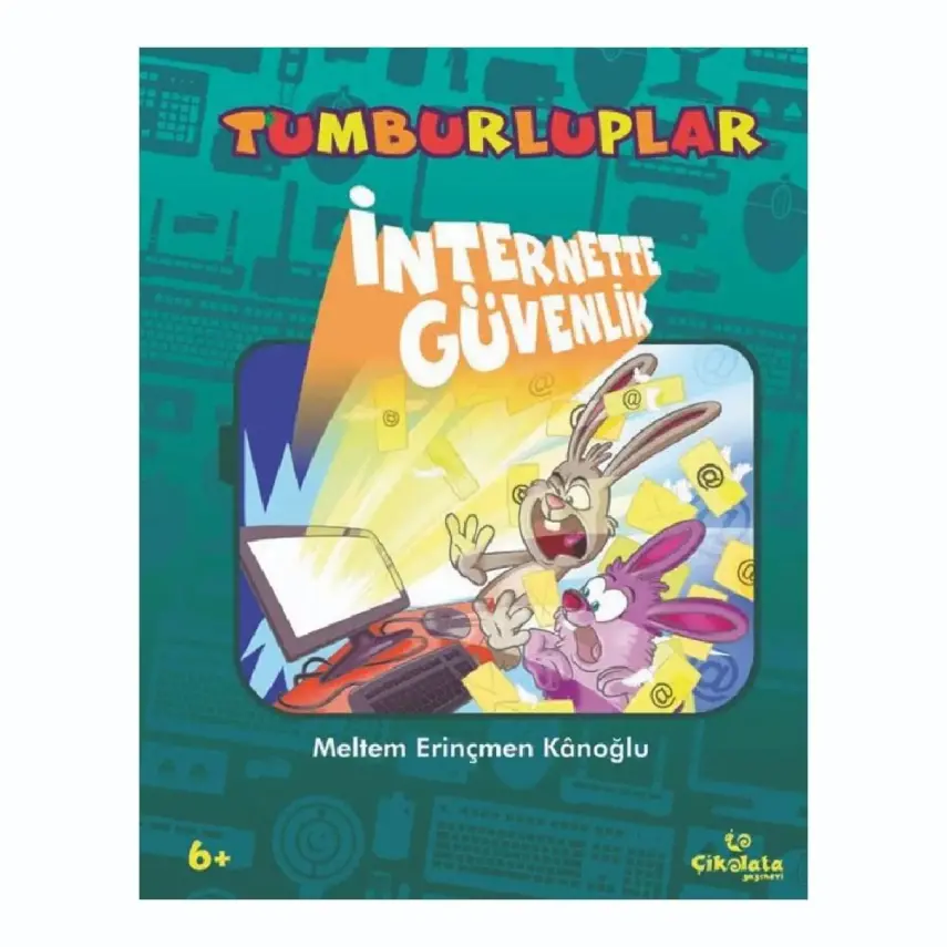 Tumburluplar Kitabı - İnternette Güvenlik - 1