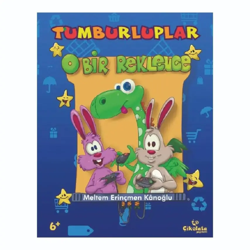 Tumburluplar Kitabı - O Bir Reklence - 1