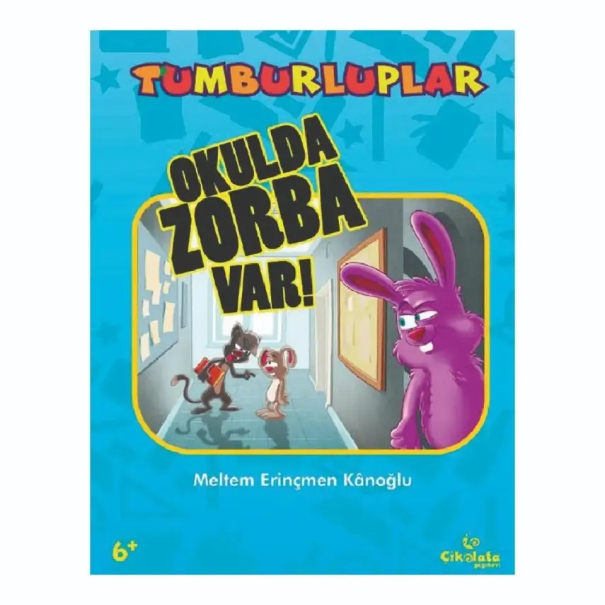 Tumburluplar Kitabı - Okulda Zorba Var - 1