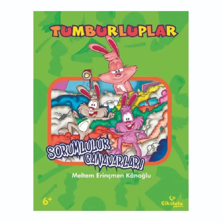 Tumburluplar Kitabı - Sorumluluk Canavarı - 1